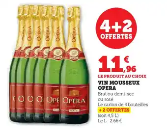 Super U VIN MOUSSEUX OPERA offre