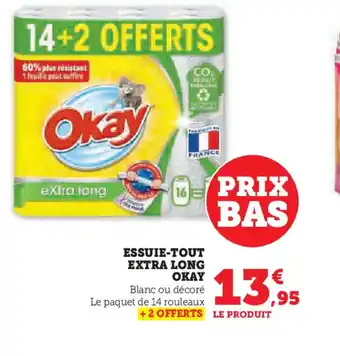 Super U ESSUIE-TOUT EXTRA LONG OKAY offre
