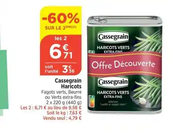 Bi1 Cassegrain Haricots offre