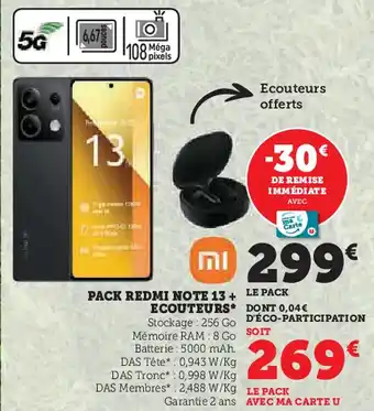 Hyper U PACK REDMI NOTE 13 + ECOUTEURS offre