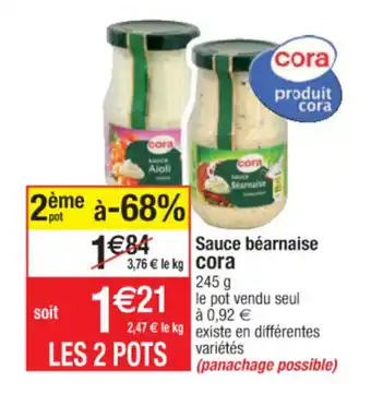 Cora x Carrefour Sauce béarnaise cora offre