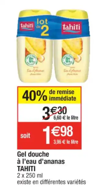 Cora x Carrefour Gel douche à l'eau d'ananas TAHITI offre