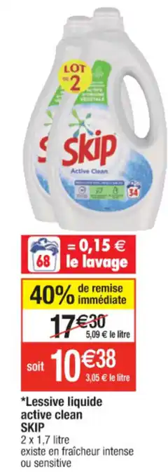 Cora x Carrefour Lessive liquide active clean SKIP offre