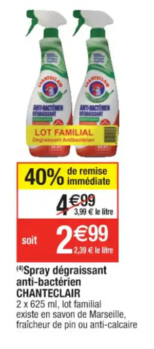 Cora x Carrefour Spray dégraissant anti-bactérien CHANTECLAIR offre