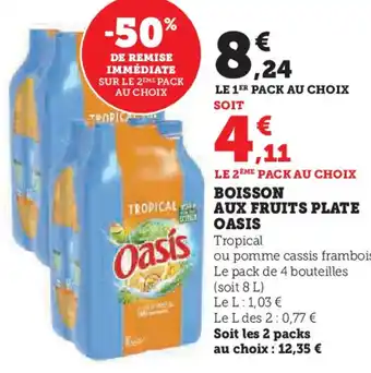 Hyper U BOISSON AUX FRUITS PLATE OASIS offre