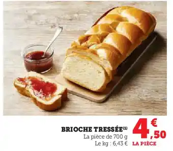 Hyper U BRIOCHE TRESSÉE (1) offre