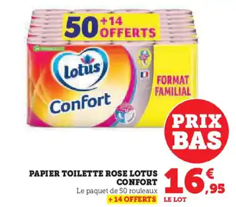 Hyper U PAPIER TOILETTE ROSE LOTUS CONFORT offre