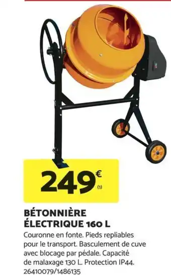 Bricomarché BÉTONNIÈRE ÉLECTRIQUE 160 L offre