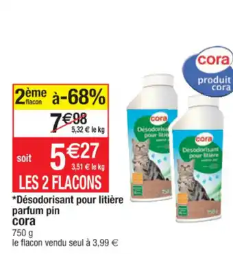 Cora x Carrefour Désodorisant pour litière parfum pin CORA offre
