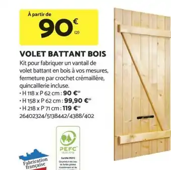 Bricomarché VOLET BATTANT BOIS offre