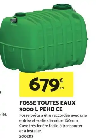 Bricomarché FOSSE TOUTES EAUX 3000 L PEHD CE offre