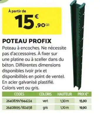 Bricomarché POTEAU PROFIX offre