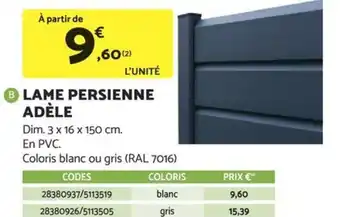 Bricomarché LAME PERSIENNE ADÈLE offre