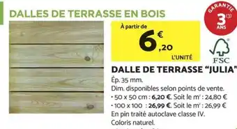 Bricomarché DALLE DE TERRASSE "JULIA" offre