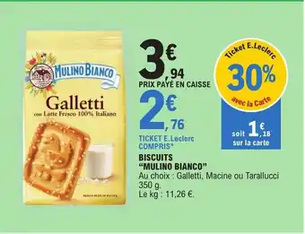 E.Leclerc BISCUITS "MULINO BIANCO" offre