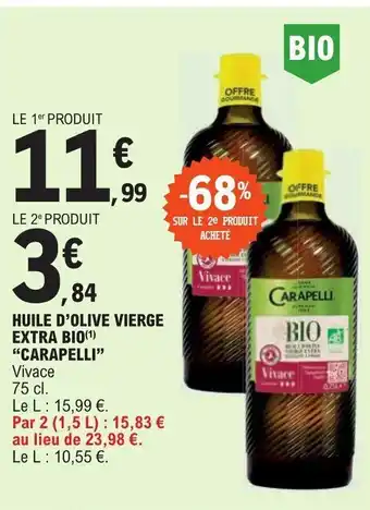 E.Leclerc HUILE D'OLIVE VIERGE EXTRA BIO(¹) "CARAPELLI❞ offre
