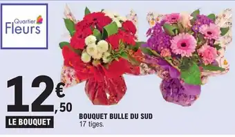 E.Leclerc BOUQUET BULLE DU SUD offre