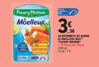 E.Leclerc 20 BÂTONNETS DE SURIMI LE MOELLEUX MSC(2) "FLEURY MICHON" offre