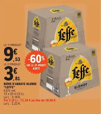 E.Leclerc BIÈRE D'ABBAYE BLONDE "LEFFE" offre