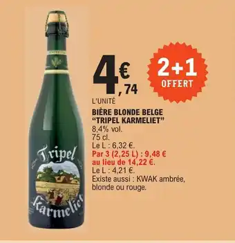 E.Leclerc BIÈRE BLONDE BELGE "TRIPEL KARMELIET" offre