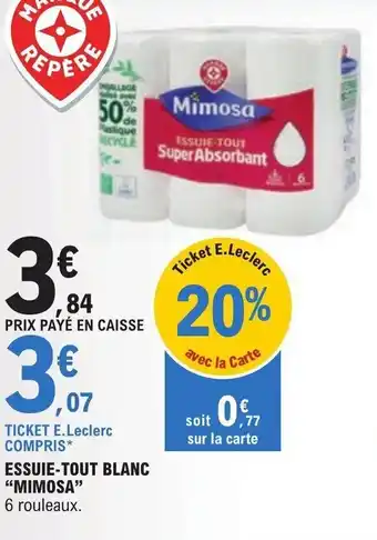 E.Leclerc ESSUIE-TOUT BLANC "MIMOSA" offre