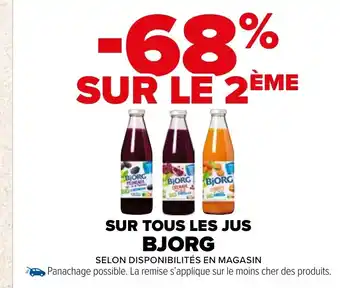 Carrefour Market SUR TOUS LES JUS BJORG offre