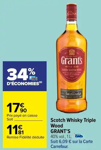 Carrefour Market Scotch Whisky Triple Wood GRANT'S offre