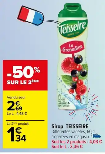 Carrefour Market Sirop TEISSEIRE offre
