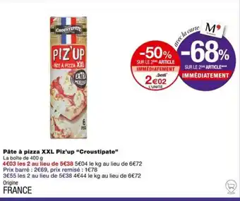Monoprix Pâte à pizza XXL Piz'up "Croustipate" offre
