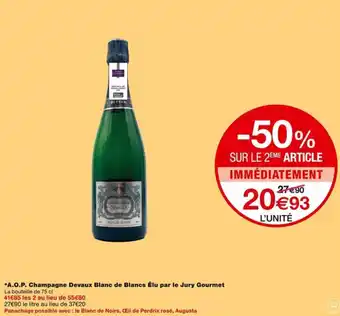Monoprix *A.O.P. Champagne Devaux Blanc de Blancs Élu par le Jury Gourmet offre