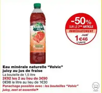 Monoprix Eau minérale naturelle "Volvic" juicy au jus de fraise offre