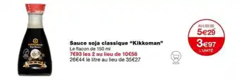 Monoprix Sauce soja classique “Kikkoman” offre