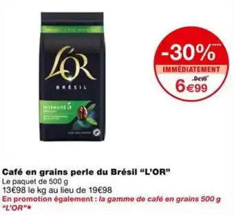 Monoprix Café en grains perle du Brésil "L'OR" offre