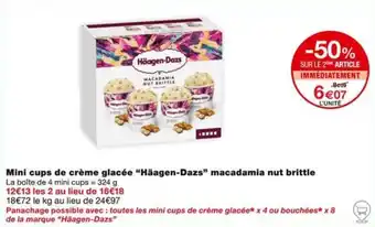 Monoprix Mini cups de crème glacée "Häagen-Dazs" macadamia nut brittle offre