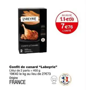 Monoprix Confit de canard "Labeyrie" offre