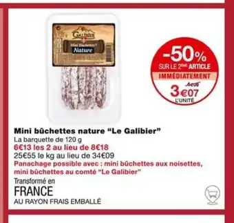 Monoprix Mini buchettes nature "Le Galibier" offre