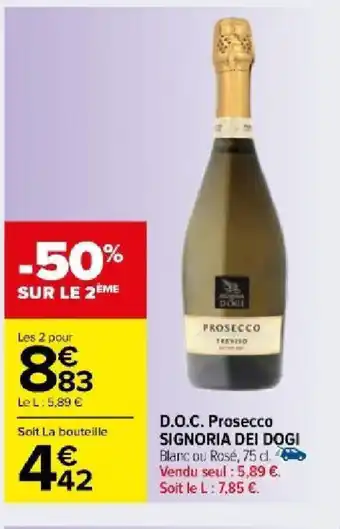 Carrefour Market D.O.C. Prosecco SIGNORIA DEI DOGI offre