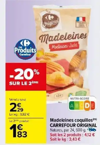 Carrefour Market Madeleines coquilles CARREFOUR ORIGINAL offre