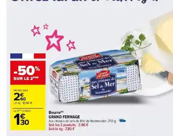 Carrefour Market Beurre Grand Fermage offre