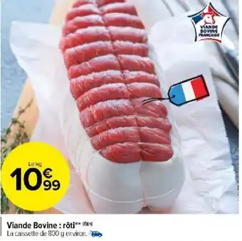 Carrefour Market Viande Bovine: rôti offre