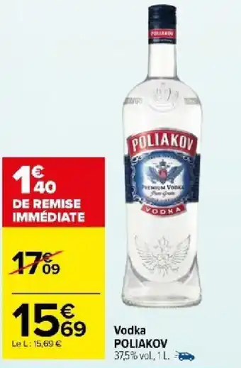 Carrefour Market Vodka POLIAKOV offre