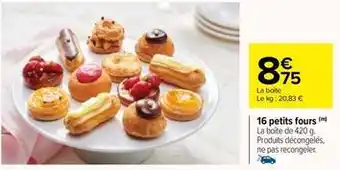 16 petits fours
