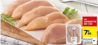 Carrefour Drive Filet de poulet offre