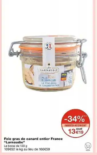 Monoprix Foie gras de canard entier France "Larnaudie" offre
