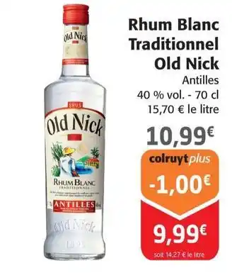 Colruyt Old nick - rhum blanc traditionnel offre