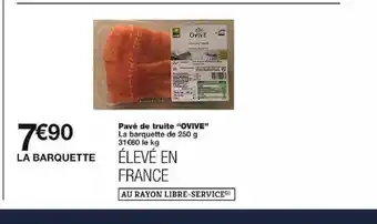 Monoprix Pavé de truite "OVIVE" offre