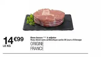 Monoprix Osso bucco *** à mijoter offre