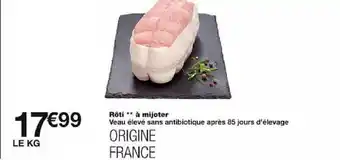Monoprix Rôti ** à mijoter offre