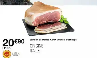 Monoprix Jambon de Parme A.O.P. 20 mois d'affinage offre