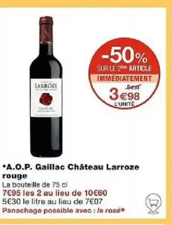 Monoprix *A.O.P. Gaillac Château Larroze rouge offre